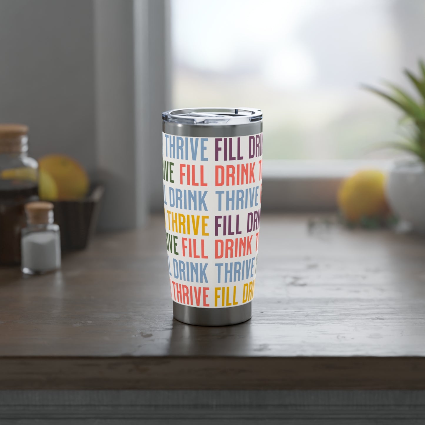 Vagabond 20oz Fill Drink Thrive (FDT) Tumbler
