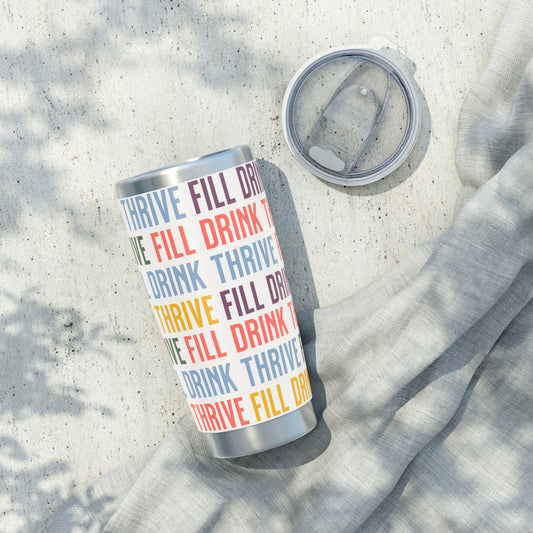 Vagabond 20oz  Fill Drink Thrive (FDT) Tumbler