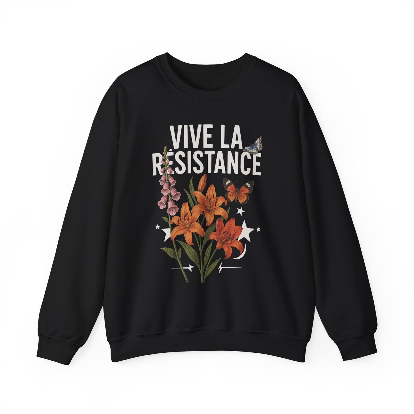 Vive la Résistance! Comfy Unisex French Quote Subtle FDT Sweatshirt