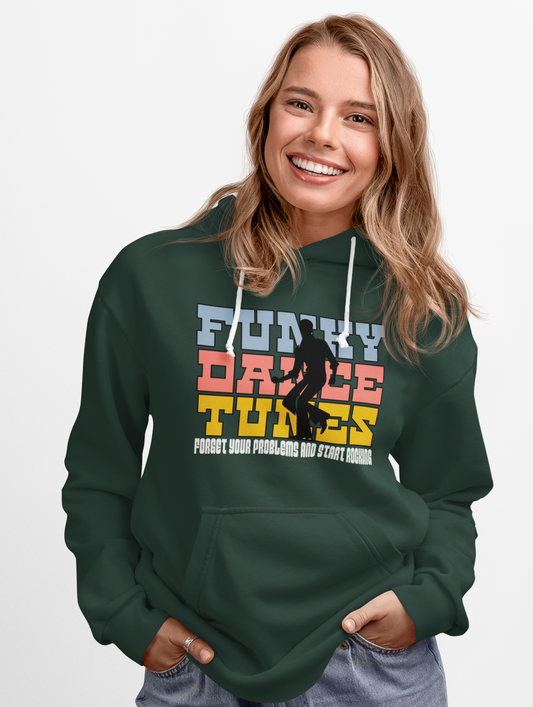 Funky Dance Tunes - Forget Your Problems and Start Rocking Cozy Unisex FDT Sweatshirt Pullover