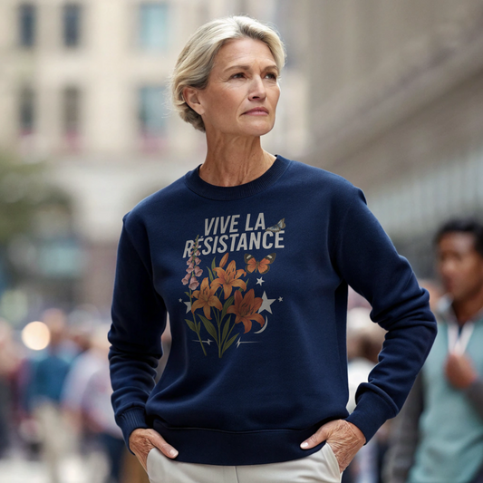 Vive la Résistance! Comfy Unisex French Quote Subtle FDT Sweatshirt